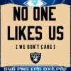Las Vegas Raiders Proudly Unliked We Just Dont Care SVG