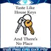 Pierced Titties Home Key Flavor No Place Like Home SVG