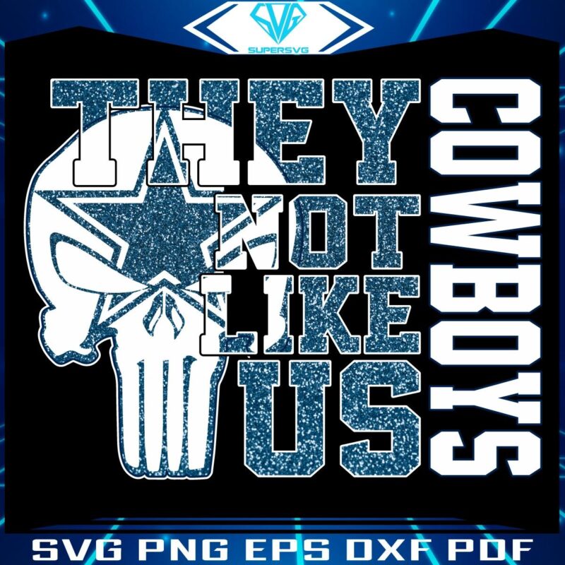 Sparkling Dallas Cowboys They Not Like Us PNG Design