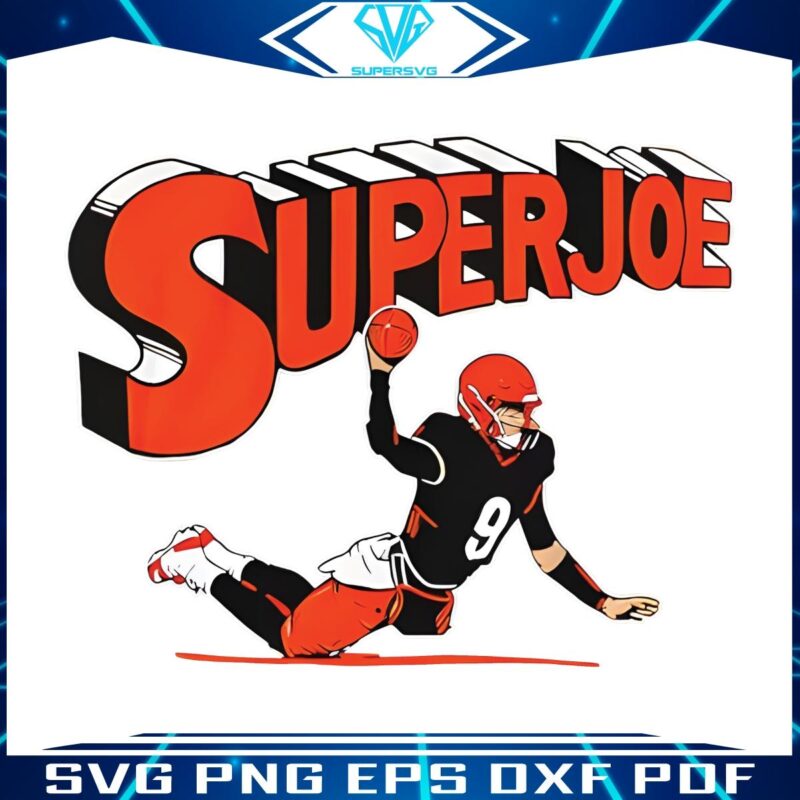 Superjoe Throw SVG Joe Burrow Cincinnati Bengals Highlight