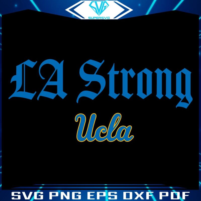 UCLA Bruins LA Strong Spirit in SVG