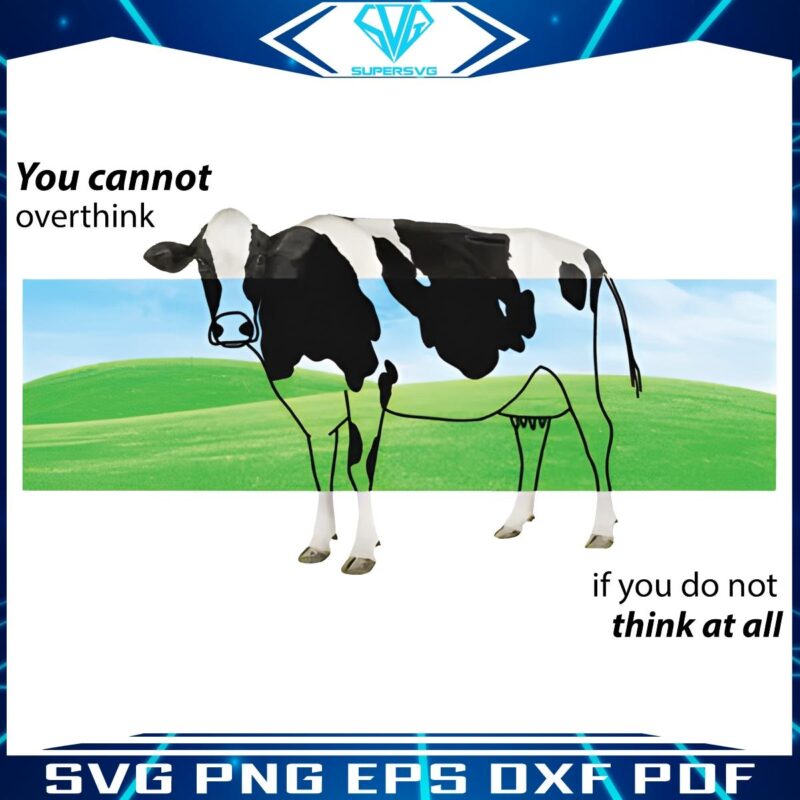 You Cannot Overthink If You Do Not Think PNG