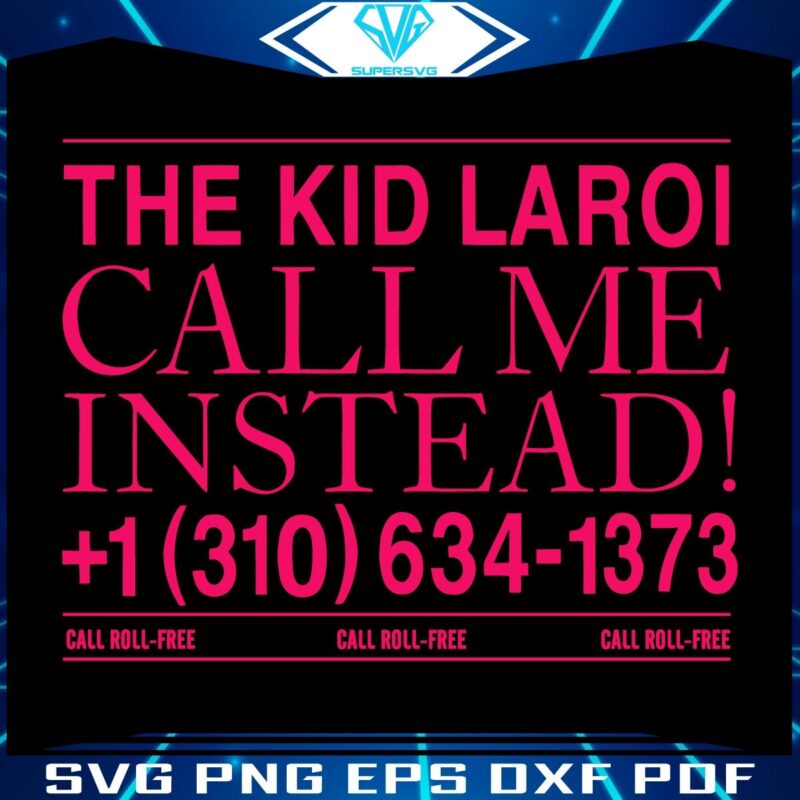 Call Me Instead SVG by The Kid Laroi