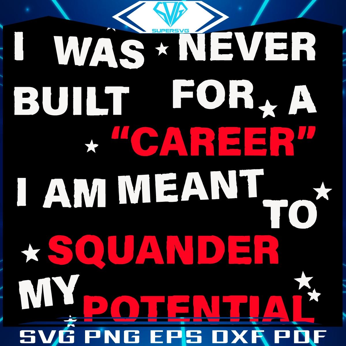 Destined to Squander Embrace Your Potential in SVG