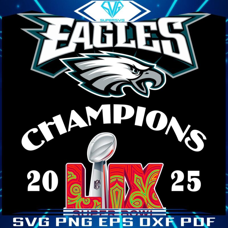 Eagles Soar to LIX Victory Super Bowl Champs SVGPNG