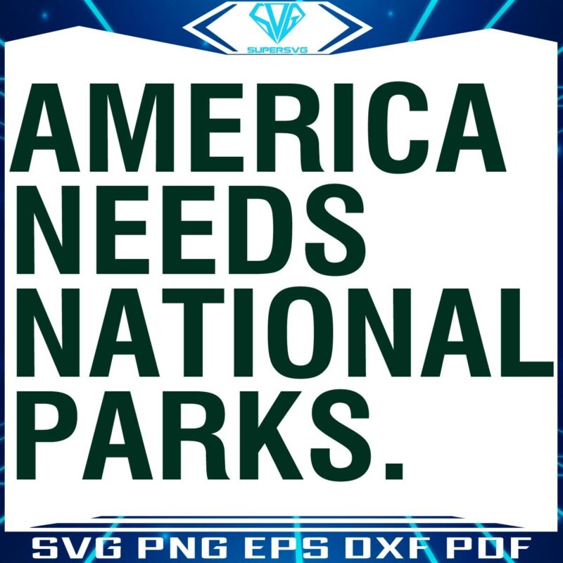 Explore Americas Beauty National Parks SVG