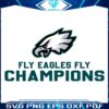 Fly Eagles Fly Super Bowl 2025 Champions SVG