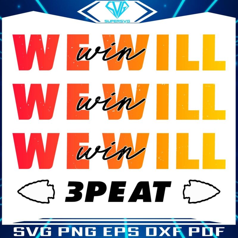 Funny We Will Win 3 Peat Season Three Peat Winner Football PNG