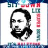 Halftime Show LIX Super Bowl SVG with Kendrick Lamar