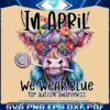 In April We Wear Blue Autism Cow Coquette Bow PNG