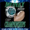 Money Is Nice Championships Are Better Eagles Super Bowl LIX PNG