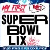 My First Super Bowl LIX Chiefs Magic in New Orleans SVG