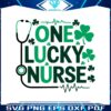 One Lucky Nurse Stethoscope Shamrock SVG for St Patricks Day