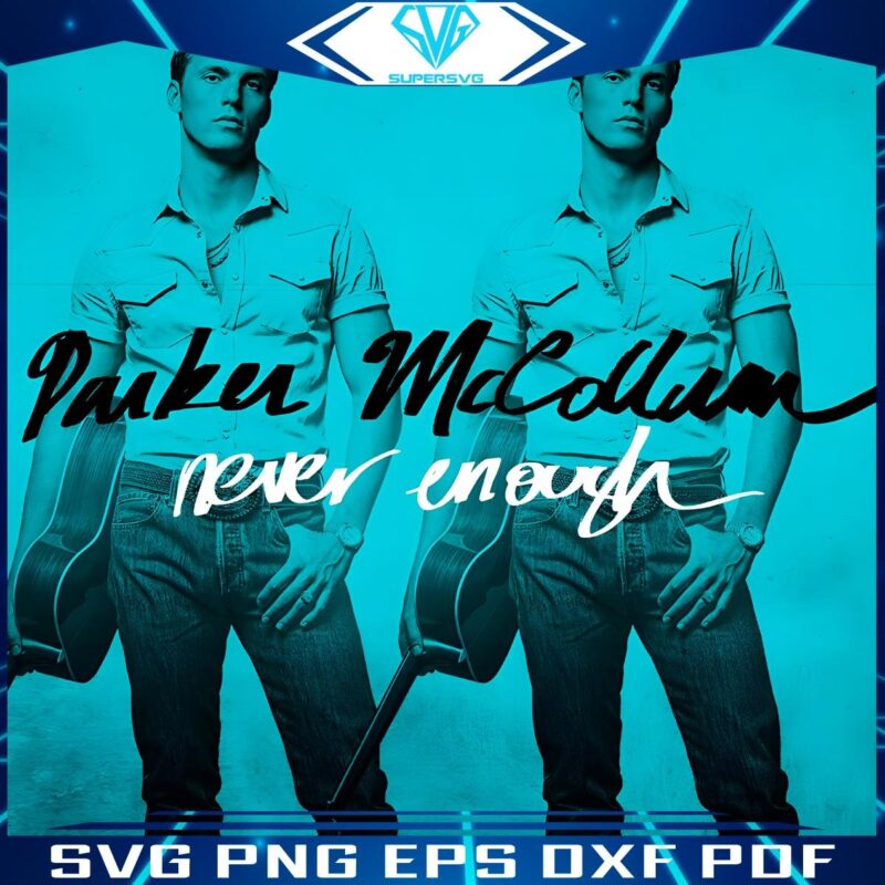 Parker McCollum Never Enough Poster in Vibrant PNG