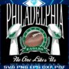 Philadelphia Super Bowl Champions No One Like Us We Dont Care PNG