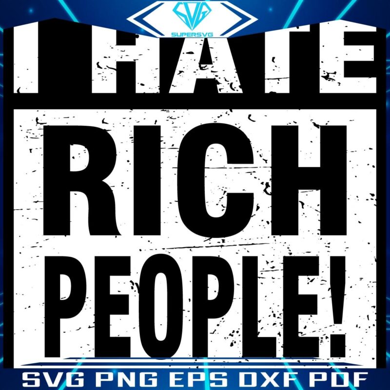 Retro Vintage SVG Down with the Wealthy