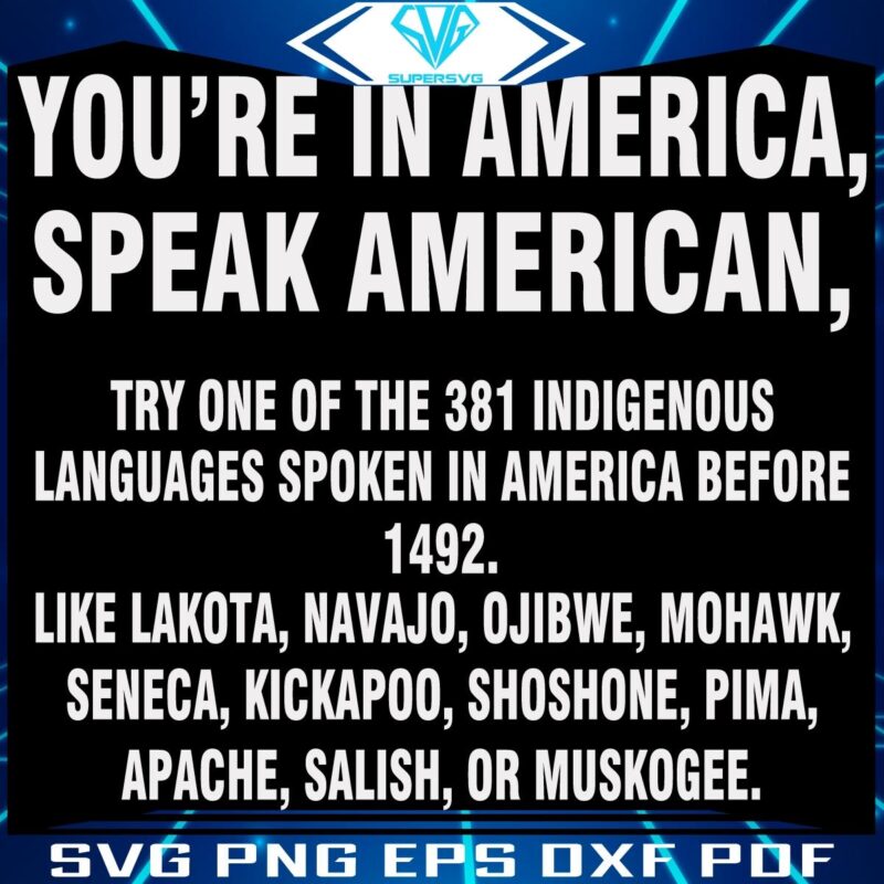 Speak American Discover 381 Indigenous Languages in SVG