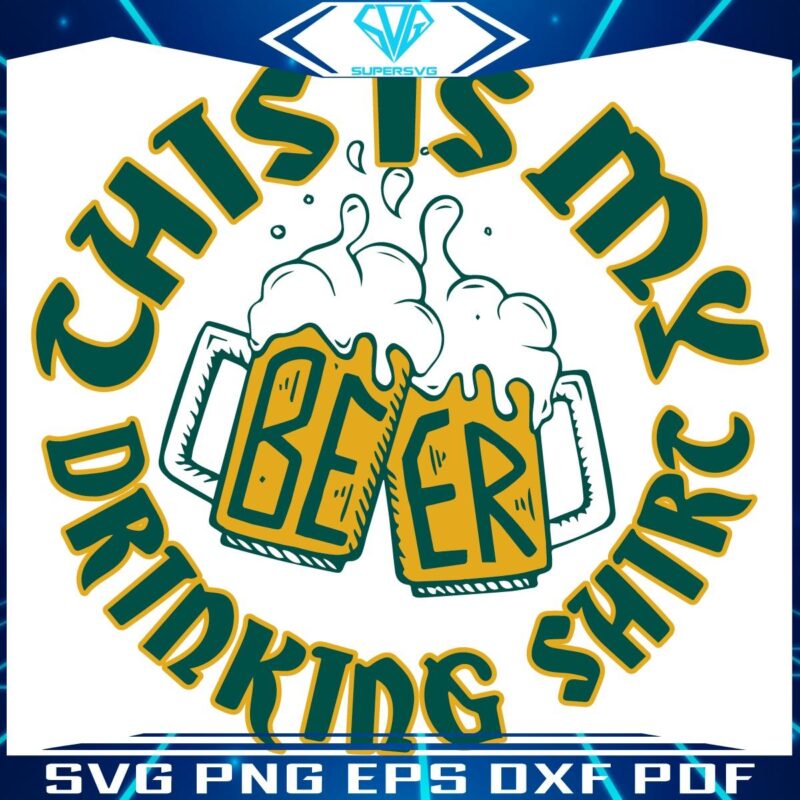 St Paddys Day Beer Lovers SVG Cheers to Drinking