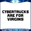 SVG Cybertrucks Are for the Bold and Brave