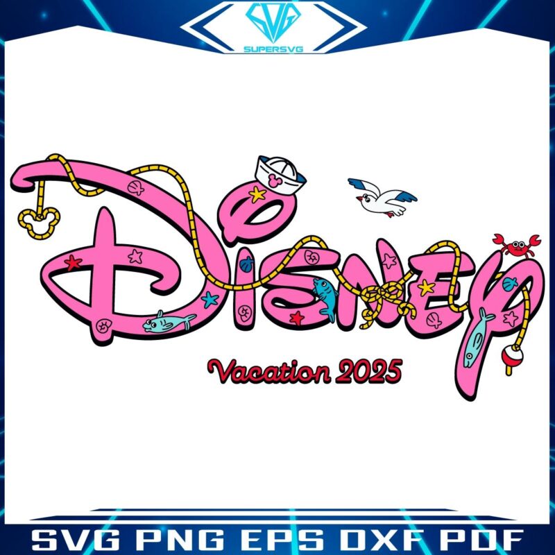 2025 Disney Cruise Adventure Vibrant SVG Designs
