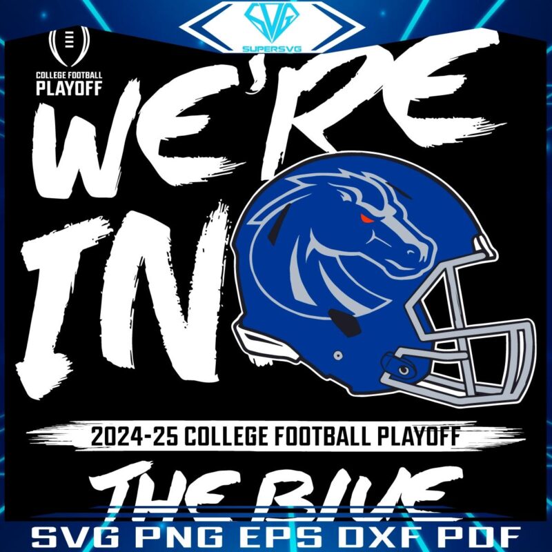 Boise State Broncos Playoff Glory The Blue SVG Edition
