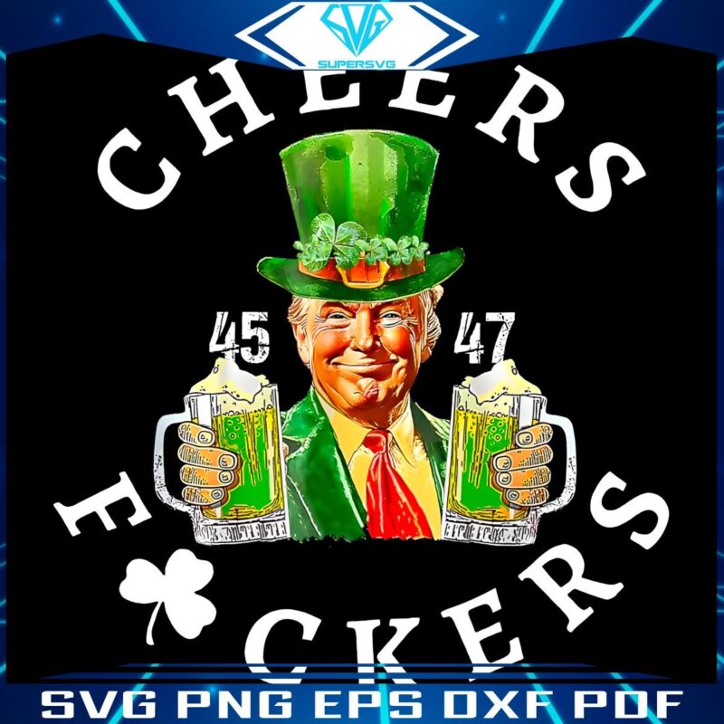 Cheers Folks Hilarious Trump St Paddys Beer PNG