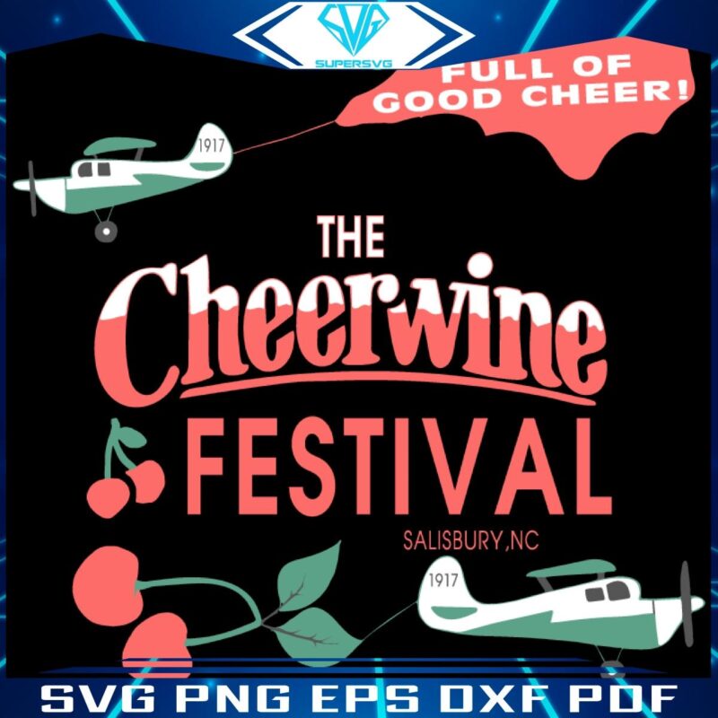 Cheerwine Festival 2025 Spreading Joy Since 1917 SVG