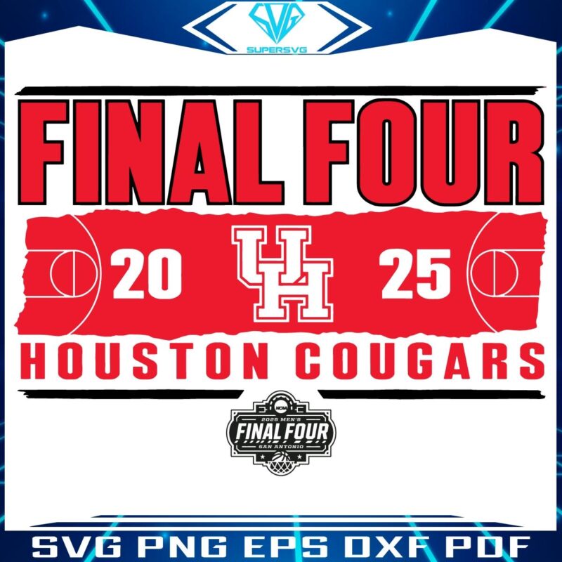 Final Four 2025 Houston Cougars SVG for NCAA Basketball Fans
