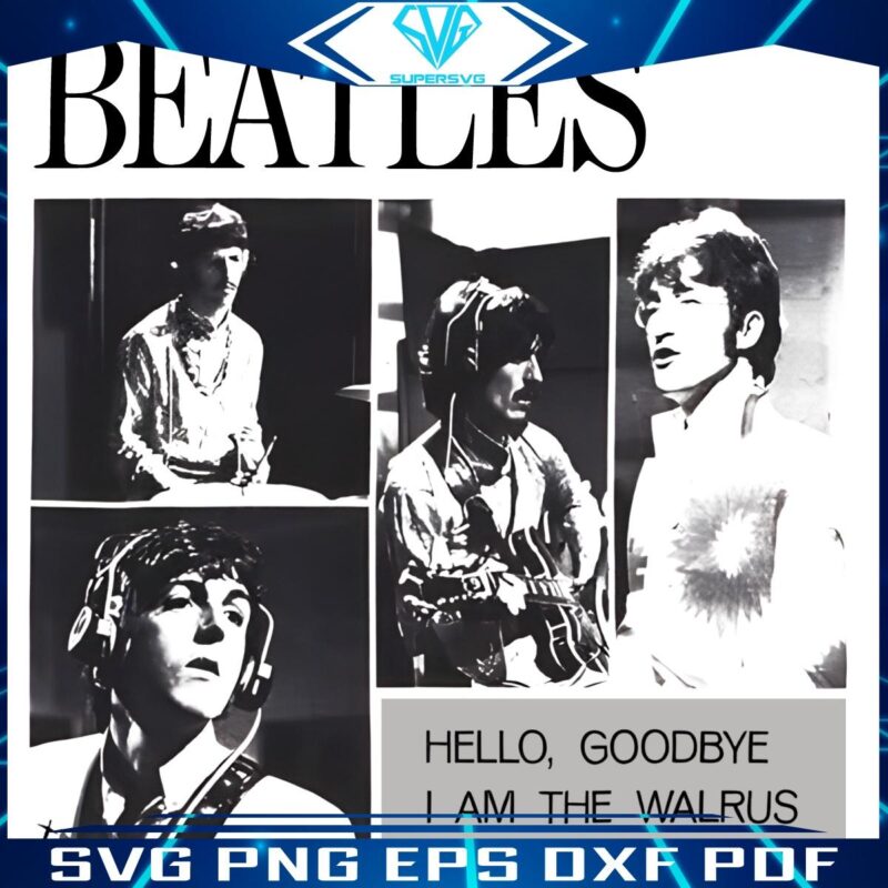 Iconic Beatles Hello Goodbye I Am the Walrus PNG