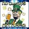 Irish Trump No Tariffs On Beer Funny St Patricks Day PNG