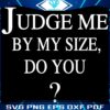 Judge My Size You Must Rose Blackpink SVG Magic
