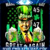 Retro 90S Trump Make St Patricks Day Great Again 45 47 PNG