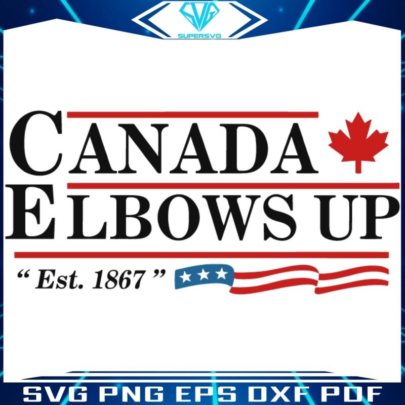 Retro Canada Elbows Up Maple Leafs SVG Since 1867