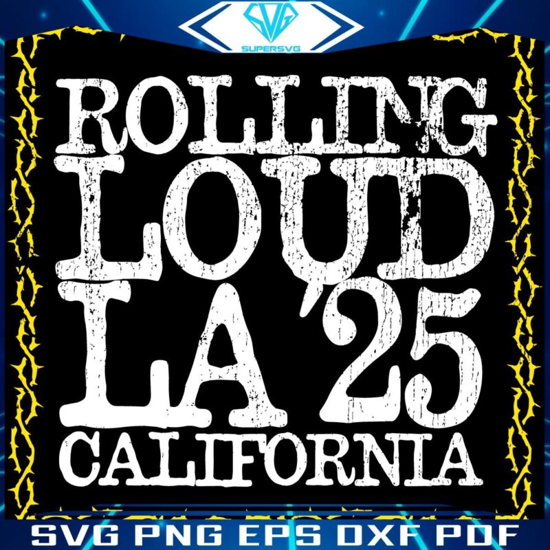 Retro Rolling Loud LA 25 California SVG Design
