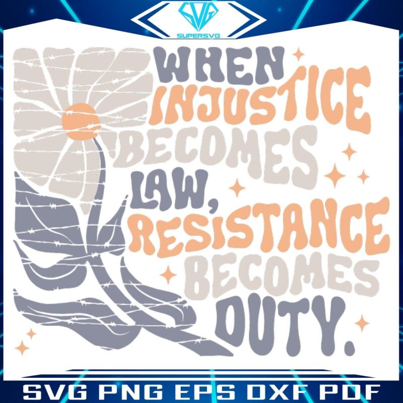 Retro Vintage SVG Duty Calls When Injustice Becomes Law