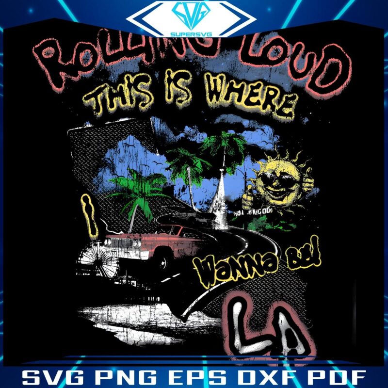 Vintage Rolling Loud LA 25 Your Dream Destination PNG