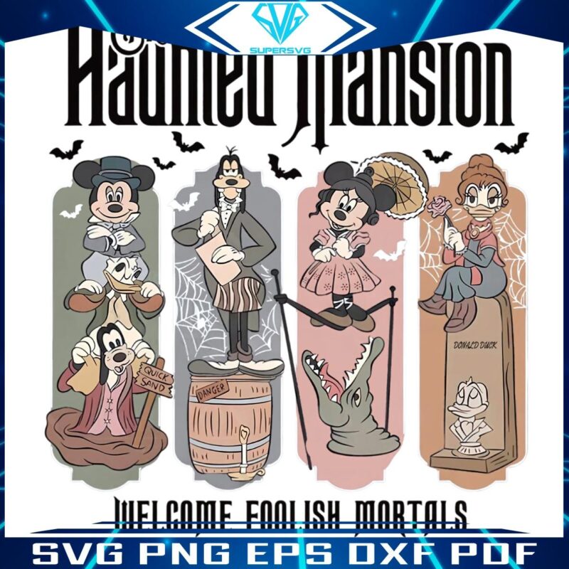 Welcome Foolish Mortals Haunted Mansion SVG Since 1969
