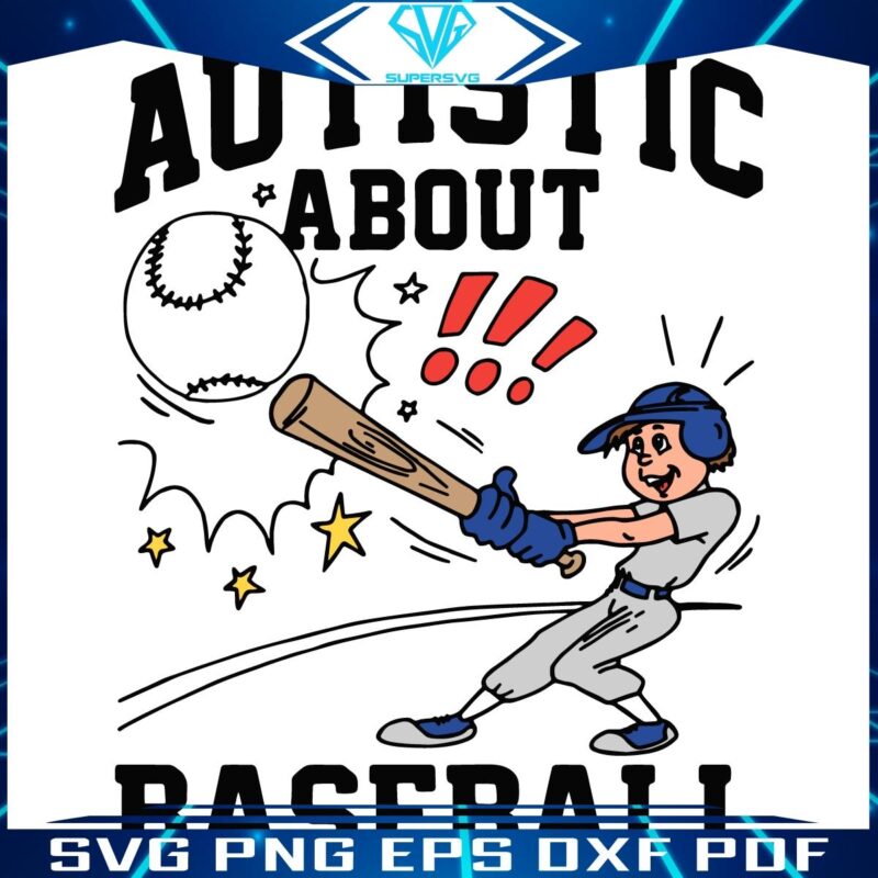 Baseball Fanatic SVG Celebrate Neurodiversity with Cartoon Flair