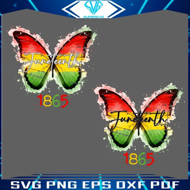Celebrate Juneteenth 1865 Black Freedom Butterfly PNG