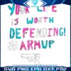 Defend Your Life Armup Gun SVGPNG