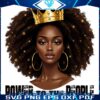 Empowerment Reigns Afro Queen Crown SVGPNG